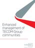 Enhanced management of TECOM Group communities