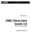 DME Client User Guide 3.5 Document version 1.0; Created on