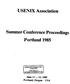 USENIX Association. Summer Conference Proceedings Portland 1985