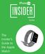 Guides. The Insider s Guide to the Apple Watch