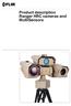 Product description Ranger HRC cameras and MultiSensors