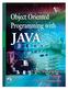 JAVA. Object Oriented Programming with. M.T. Somashekara D.S.Guru K.S. Manjunatha