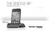 THE BRIDGE IIIP. Docking station for ipod and iphone. Owner s Manual. iphone not included