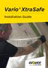 Vario XtraSafe. Installation Guide. Installation Guide