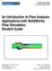 An Introduction to Flow Analysis Applications with SolidWorks Flow Simulation, Student Guide