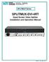 SPLITMUX Series SPLITMUX-DVI-4RT Quad Screen Video Splitter Installation and Operation Manual