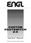CUSTOM FOOTSWITCH Z-9. Operator s Manual. Please, first read this manual carefully!