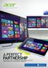 A PERFECT PARTNERSHIP EXPLORE ALL THAT S NEW ABOUT WINDOWS 8 ON ACER S LATEST RANGE OF TOUCHSCREEN PRODUCTS