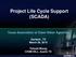 Project Life Cycle Support (SCADA)