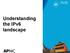 Understanding the IPv6 landscape