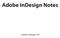 Adobe InDesign Notes. Adobe InDesign CS3