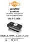 LiveMIC. Bluetooth Wireless Microphone P/N NSRXRM3C2MSX USER GUIDE