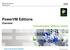 IBM Power Systems October PowerVM Editions. Overview IBM Corporation
