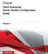 Taleo Enterprise Career Section Configuration Guide Release 17