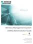 Wireless Management System (WMS) Administrator Guide. Commercial-In-Confidence Prepared by Hitech Support Pty Ltd Version 2.0 / 16 th of May 2016