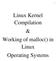Linux Kernel Compilation & Working of malloc() in Linux Operating Systems