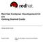 Red Hat Container Development Kit 2.0 Getting Started Guide