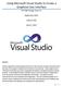 Using Microsoft Visual Studio to Create a Graphical User Interface