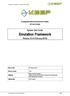 Emulation Framework. System User Guide. Release (February 2012) Keeping Emulation Environments Portable FP7-ICT
