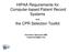 HIPAA Requirements for Computer-based Patient Record Systems. the CPR Selection Toolkit