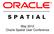May 2012 Oracle Spatial User Conference
