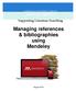 Managing references & bibliographies using Mendeley