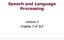 Speech and Language Processing. Lecture 3 Chapter 3 of SLP