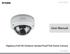Version /06/2015. User Manual. Vigilance Full HD Outdoor Vandal-Proof PoE Dome Camera DCS-4602EV