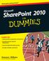 SharePoint Microsoft. Learn to: Vanessa L. Williams. Making Everything Easier! Understand the complexities of SharePoint