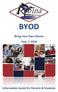 BYOD. Bring Your Own Device Year 7, Information Guide for Parents & Students