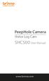 PeepHole Camera. Visitor Log Cam. SHC500 User Manual.