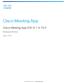Cisco Meeting App. Cisco Meeting App (OS X) Release Notes. July 21, 2017