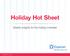 Holiday Hot Sheet. Weekly insights for the holiday marketer
