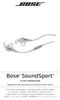 Bose SoundSport. in-ear headphones. designed for Samsung Galaxy devices and select Android devices