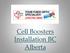 Cell Boosters Installation BC Alberta