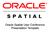 Oracle Spatial User Conference Presentation Template