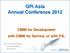 GPI Asia Annual Conference 2012 CMMI for Development with CMMI for Service, or with ITIL