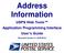 Address Information. USPS Web Tools Application Programming Interface User s Guide. Document Version 4.1 (8/28/2016)