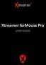 Xtreamer AirMouse Pro USER GUIDE