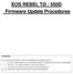 EOS REBEL T2i / 550D Firmware Update Procedures Precaution