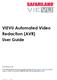 VIEVU Automated Video Redaction (AVR) User Guide