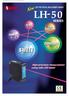 LH-50. High-precision measurement using safe LED beam LED TYPE OPTICAL DISPLACEMENT SENSOR. LH01caE0(00/6/28) 01.2.
