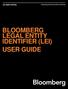 BLOOMBERG LEGAL ENTITY IDENTIFIER (LEI) USER GUIDE