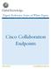 Expert Reference Series of White Papers. Cisco Collaboration Endpoints