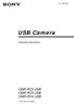 (1) USB Camera. Operating Instructions CMR-PC2 USB CMR-PC3 USB CMR-PC4 USB Sony Corporation
