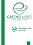 Greenshades Online User Guide
