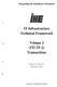 IT Infrastructure Technical Framework. Volume 2 (ITI TF-2) Transactions. Integrating the Healthcare Enterprise