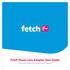 Fetch Power Line Adapter User Guide. Stream Fetch through your home with Power Line Adapters