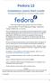 Fedora 12. For guidelines on the permitted uses of the Fedora trademarks, refer to https:// fedoraproject.org/wiki/legal:trademark_guidelines.
