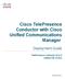 Cisco TelePresence Conductor with Cisco Unified Communications Manager
